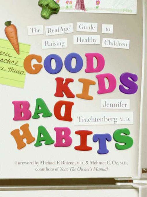 Title details for Good Kids, Bad Habits by Jennifer Trachtenberg - Available